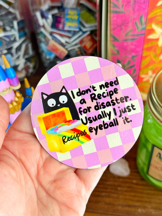 Recipe For Disaster Magnet